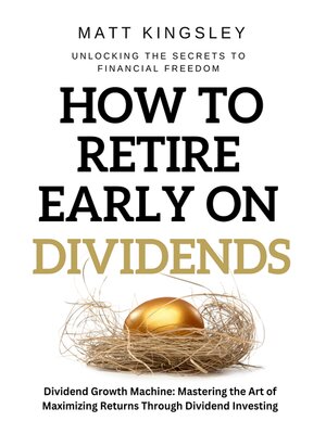 cover image of How to Retire Early on Dividends